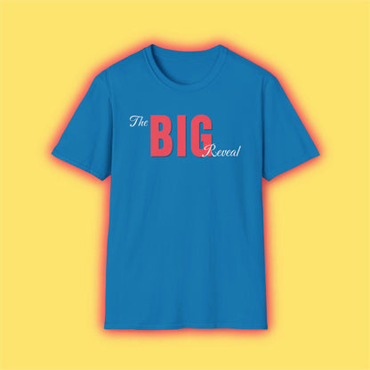 The Big Reveal Classic Shirt