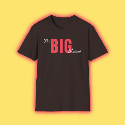 The Big Reveal Classic Shirt