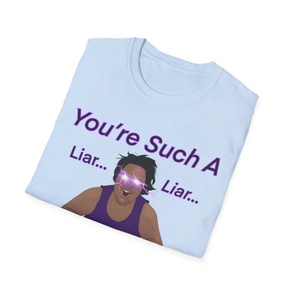 You're Such A Liar MG Merch