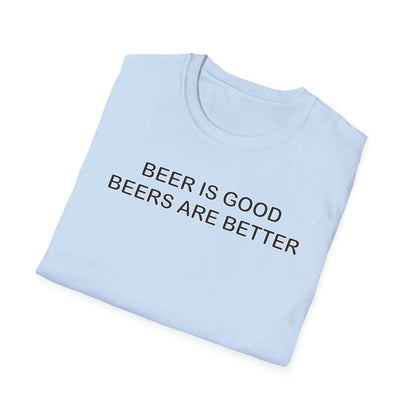 Beer is good, Beers are better