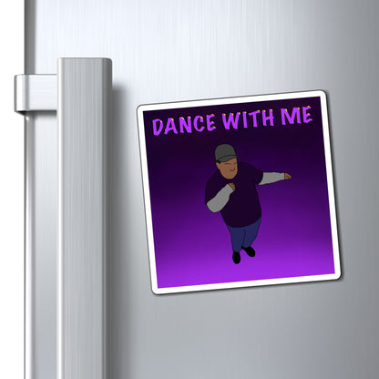 Dance With Me MG Magnet
