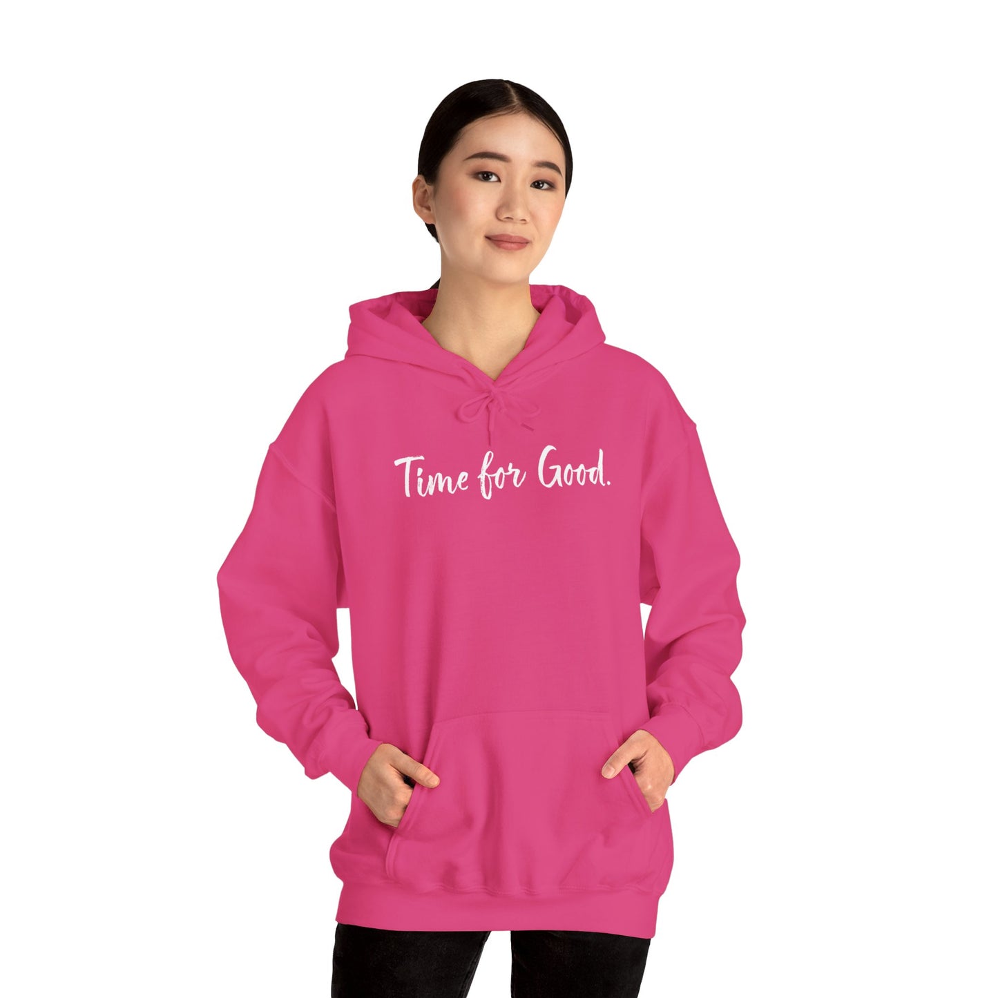 Time for Good (Front), Time for God (Back) Hoodie