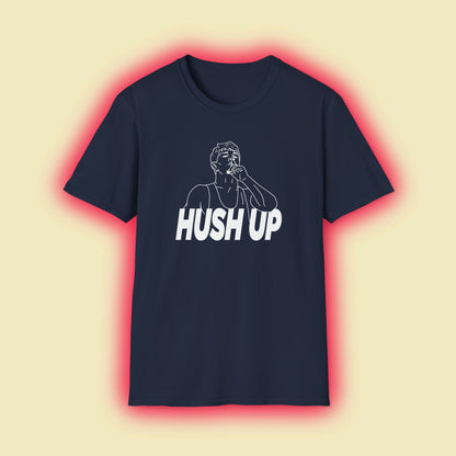 Jore Volk "Hush Up" Shirt