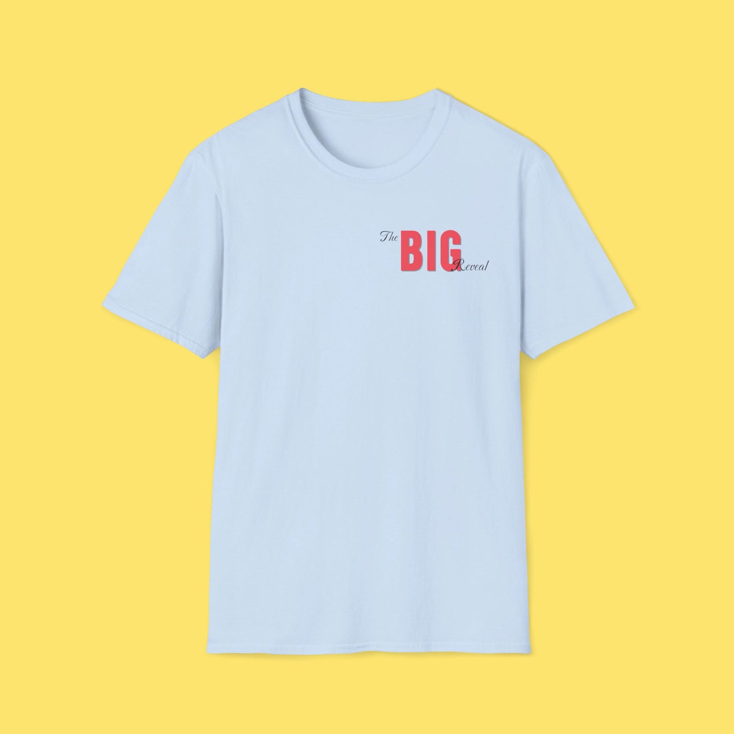 I'm a BIG fan Shirt