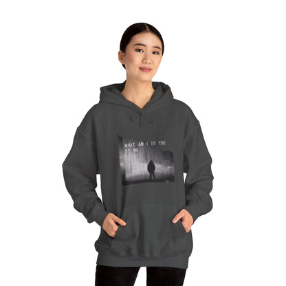 What am I to you MG Hoodie