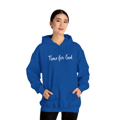 Time for God (Front), Time for Good (Back) Hoodie