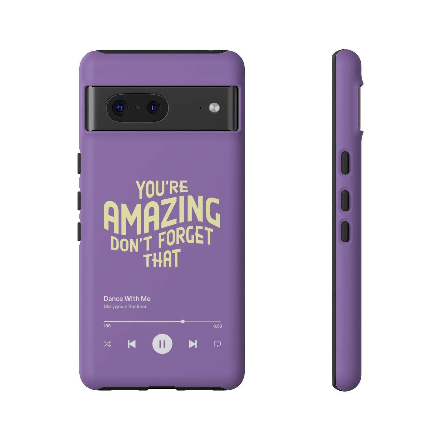 You're Amazing Don't Forget That MG Phone Case (IPhone, Samsung, Google Pixel)