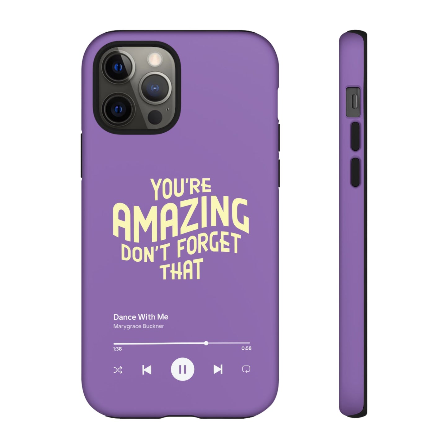 You're Amazing Don't Forget That MG Phone Case (IPhone, Samsung, Google Pixel)