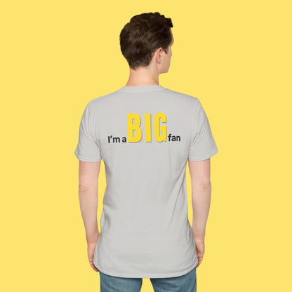 I'm A BIG Fan Yellow Version