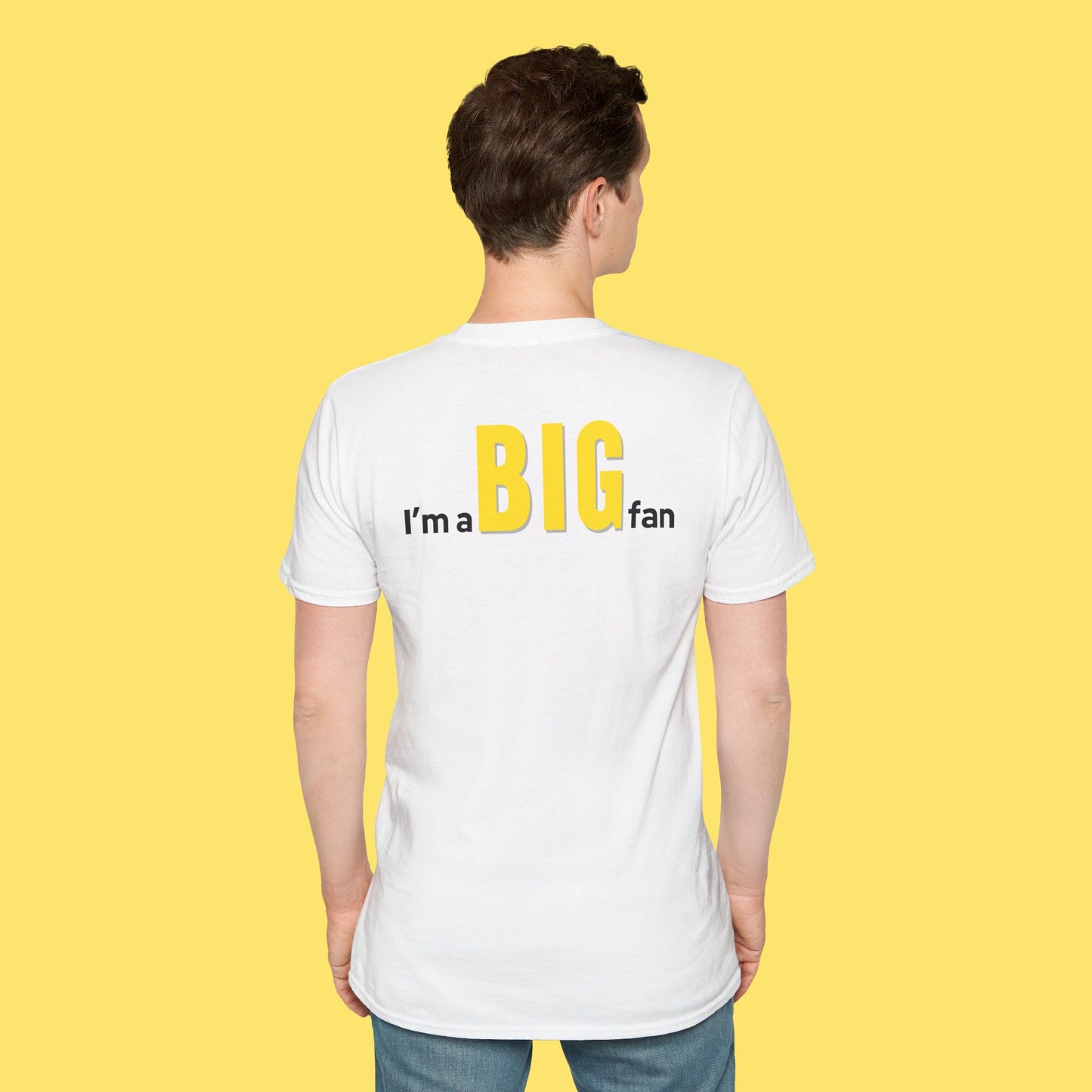 I'm A BIG Fan Yellow Version