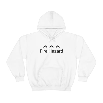 Fire Hazard Hoodie