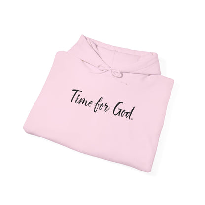 Time for God (Front), Time for Good (Back) Hoodie