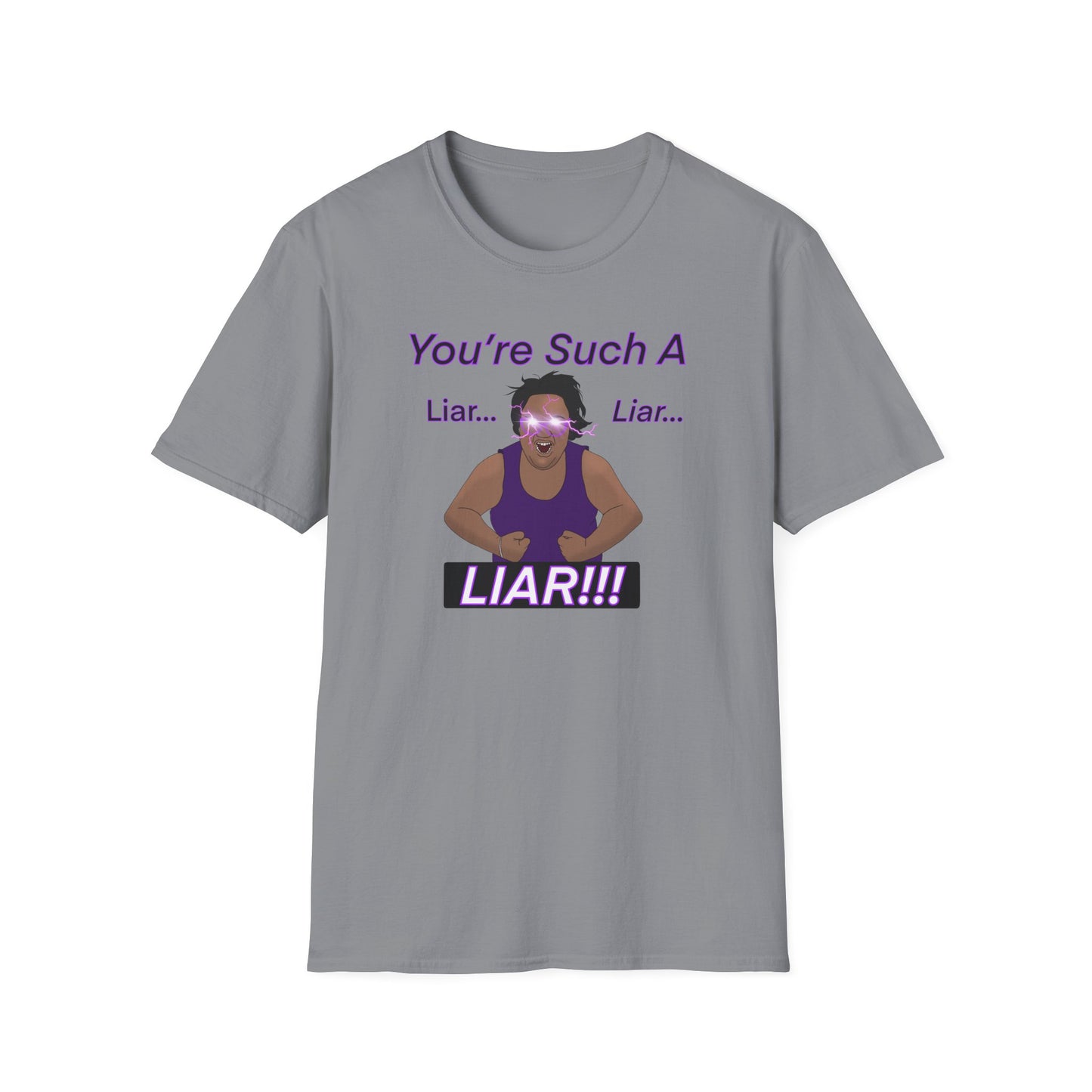 You're Such a Liar MG Shirt Canada