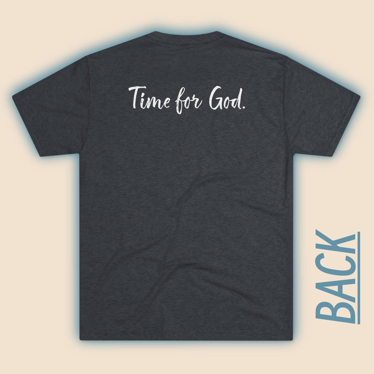 Time For Good (Front), Time For God (Back)