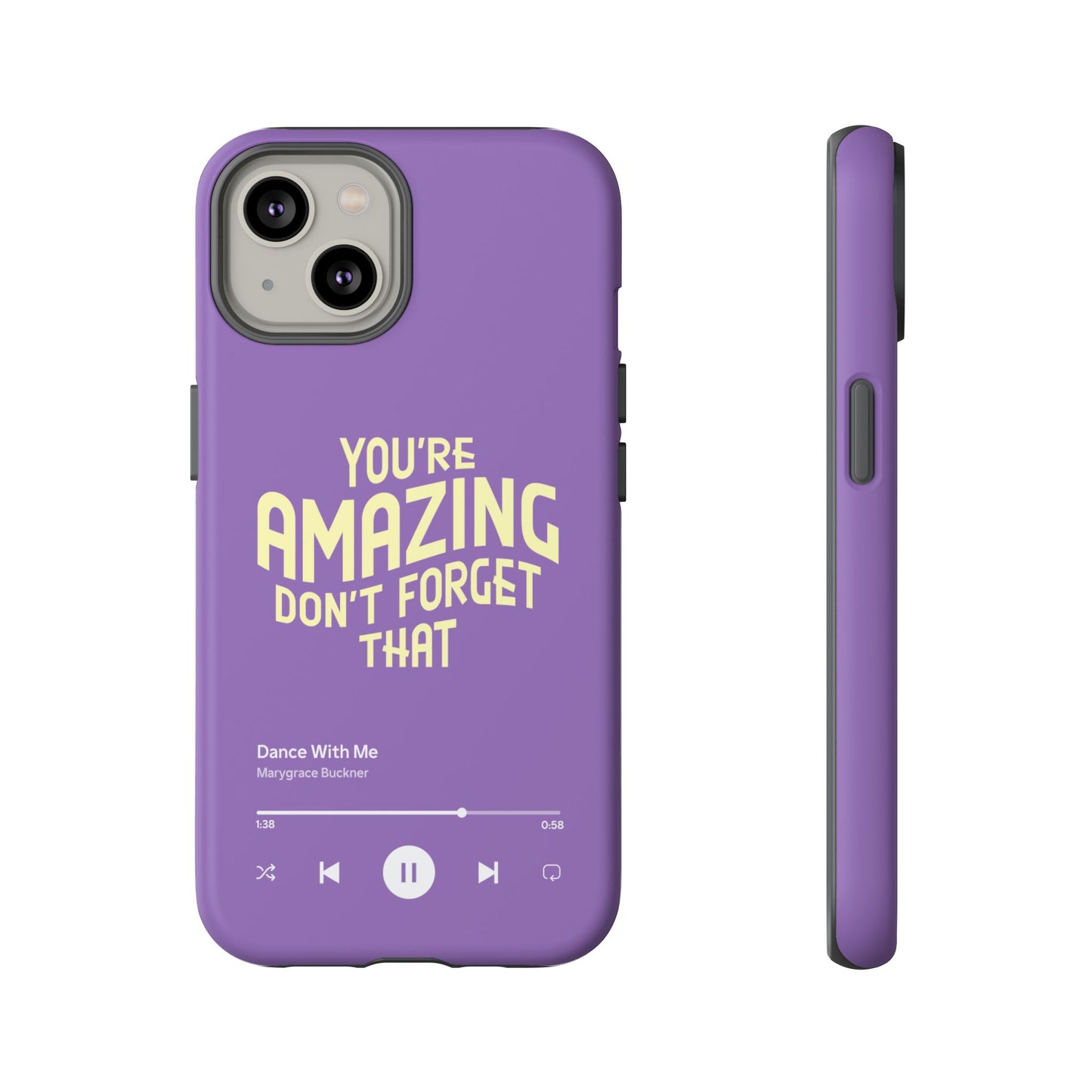 You're Amazing Don't Forget That MG Phone Case (IPhone, Samsung, Google Pixel)