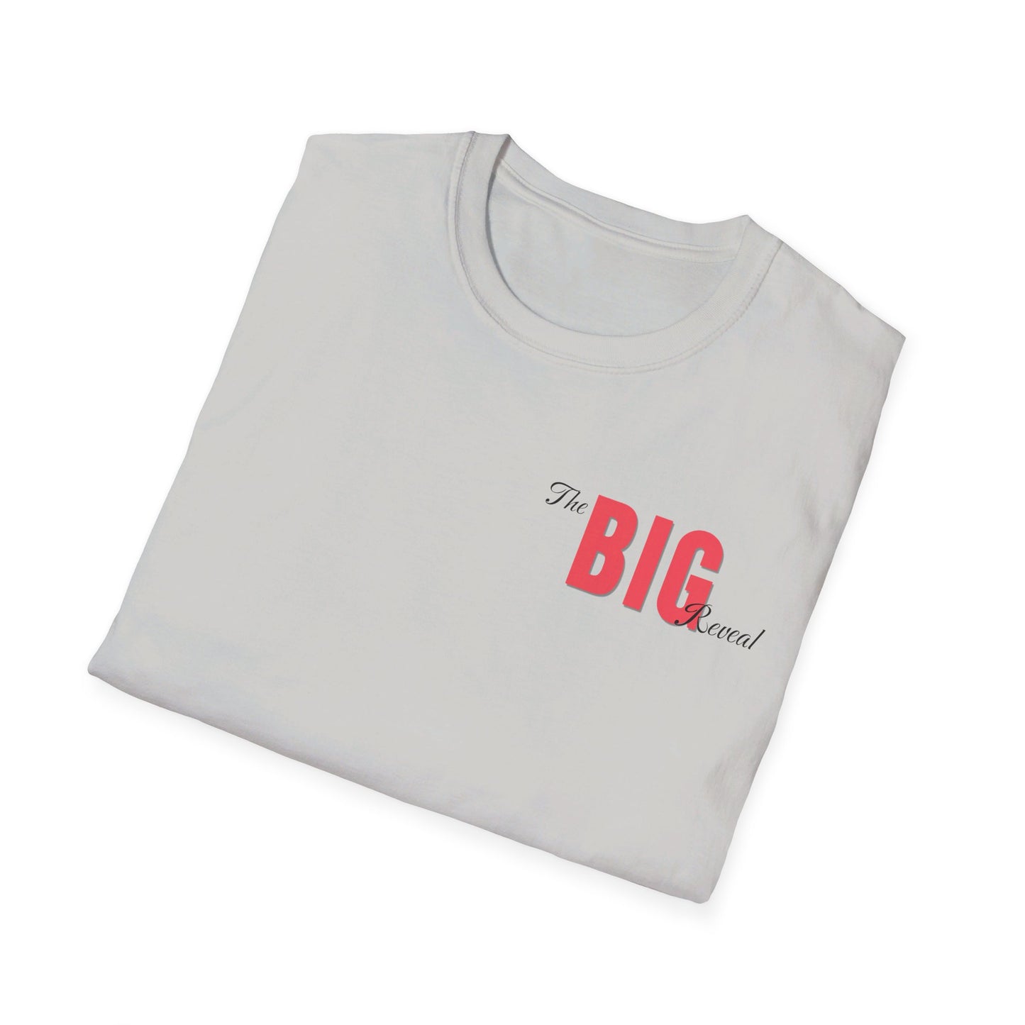 The Big Reveal Classic Small Design Shirt