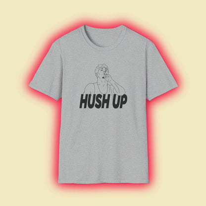 Jore Volk "Hush Up" Shirt