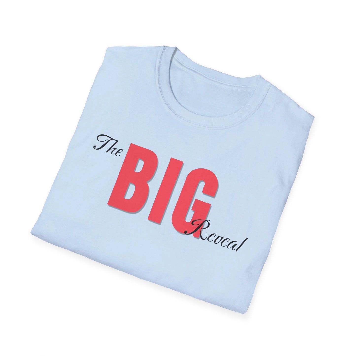 The Big Reveal Classic Shirt