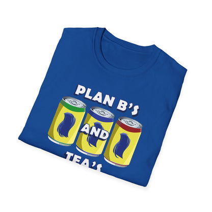 Plan B's And Tee's