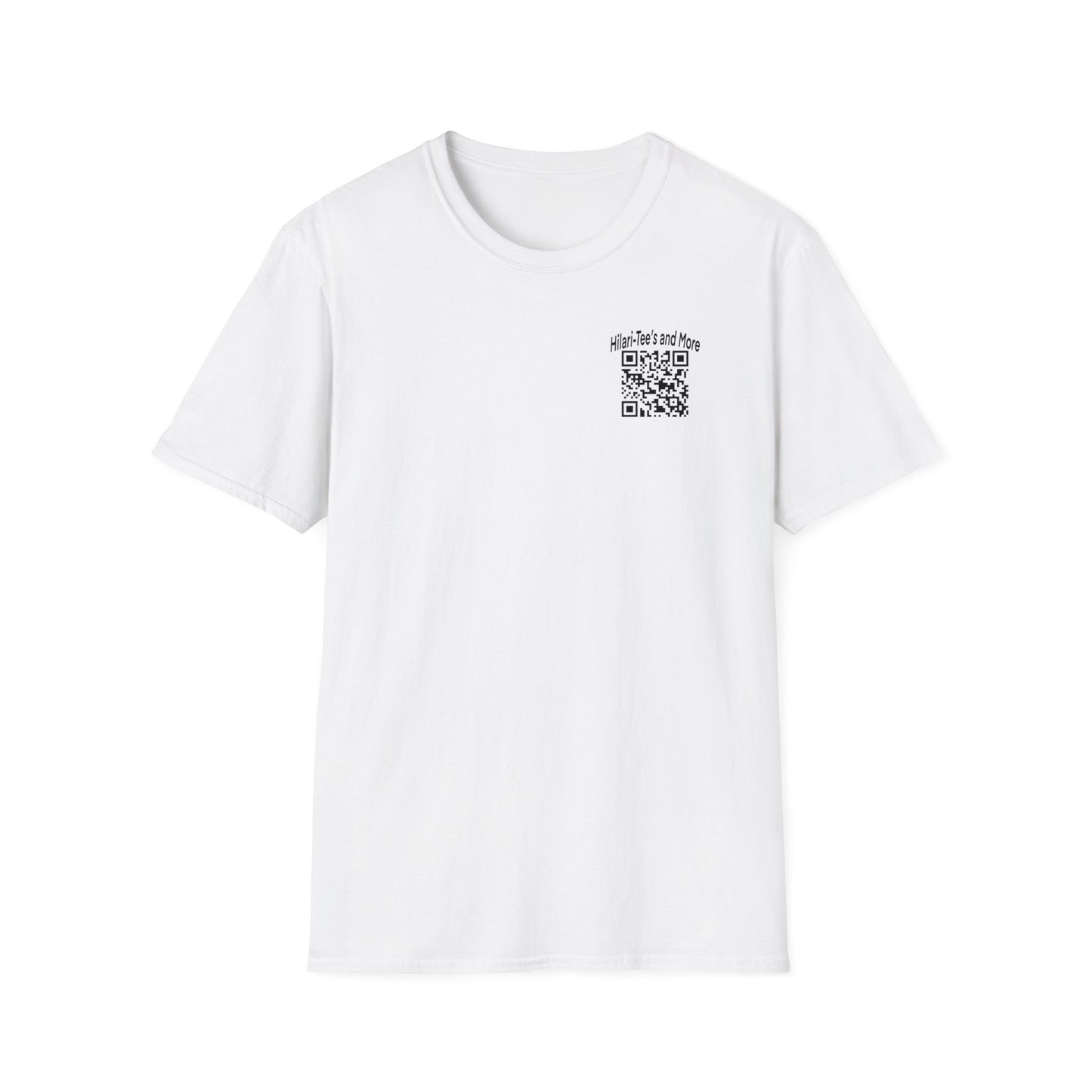 Don't Scan The QR Code On The Back Shirt