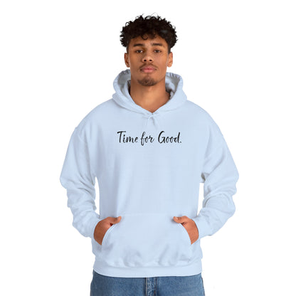 Time for Good (Front), Time for God (Back) Hoodie