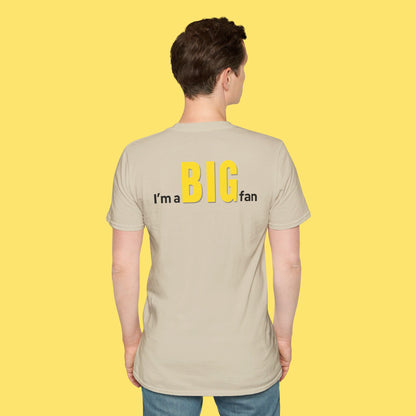 I'm A BIG Fan Yellow Version