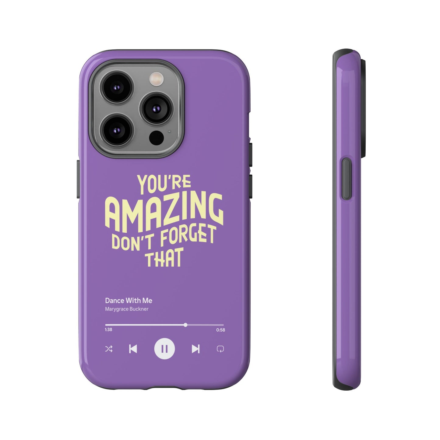 You're Amazing Don't Forget That MG Phone Case (IPhone, Samsung, Google Pixel)