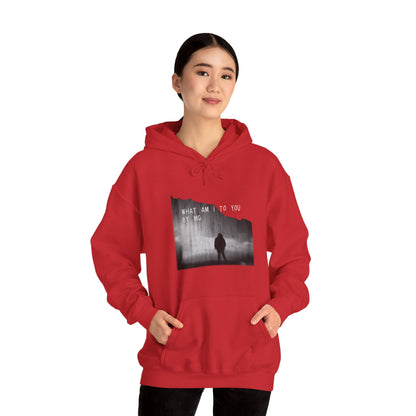 What am I to you MG Hoodie