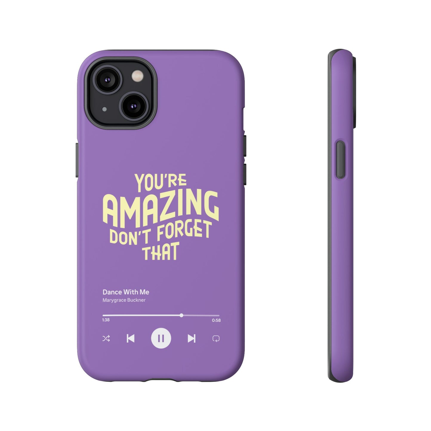 You're Amazing Don't Forget That MG Phone Case (IPhone, Samsung, Google Pixel)