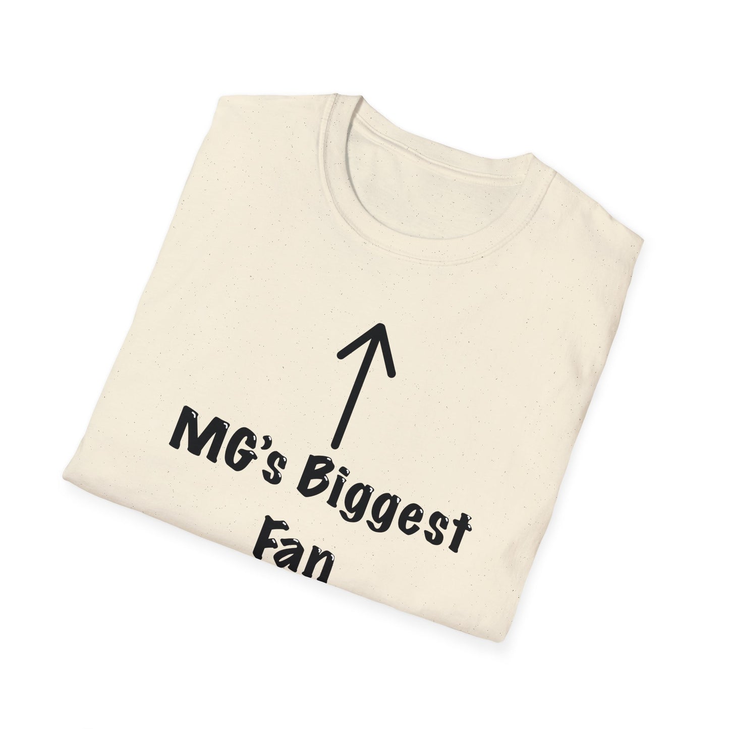 MG's Biggest Fan Shirt