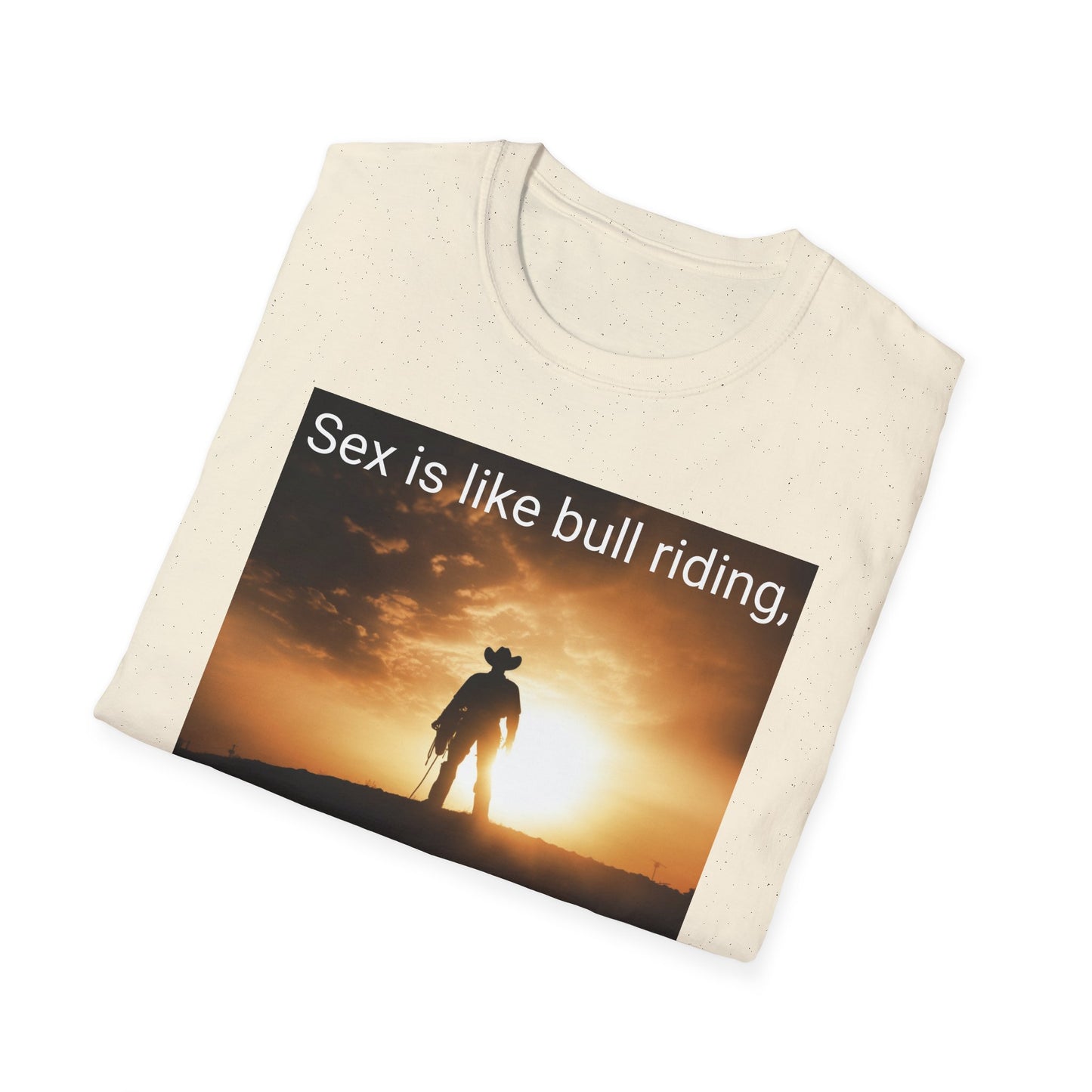 Sex is like bull riding