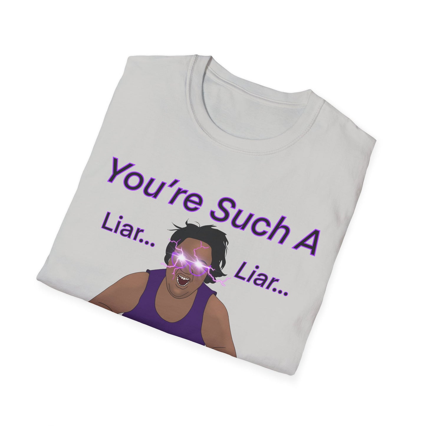 You're Such A Liar MG Merch