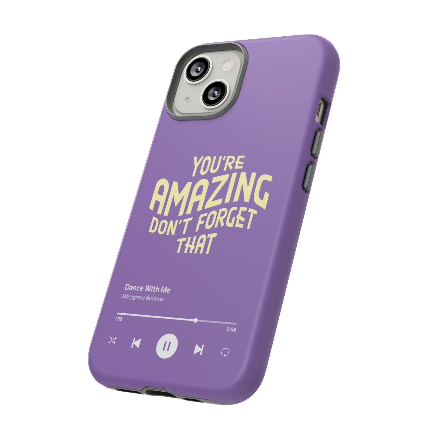 You're Amazing Don't Forget That MG Phone Case (IPhone, Samsung, Google Pixel)