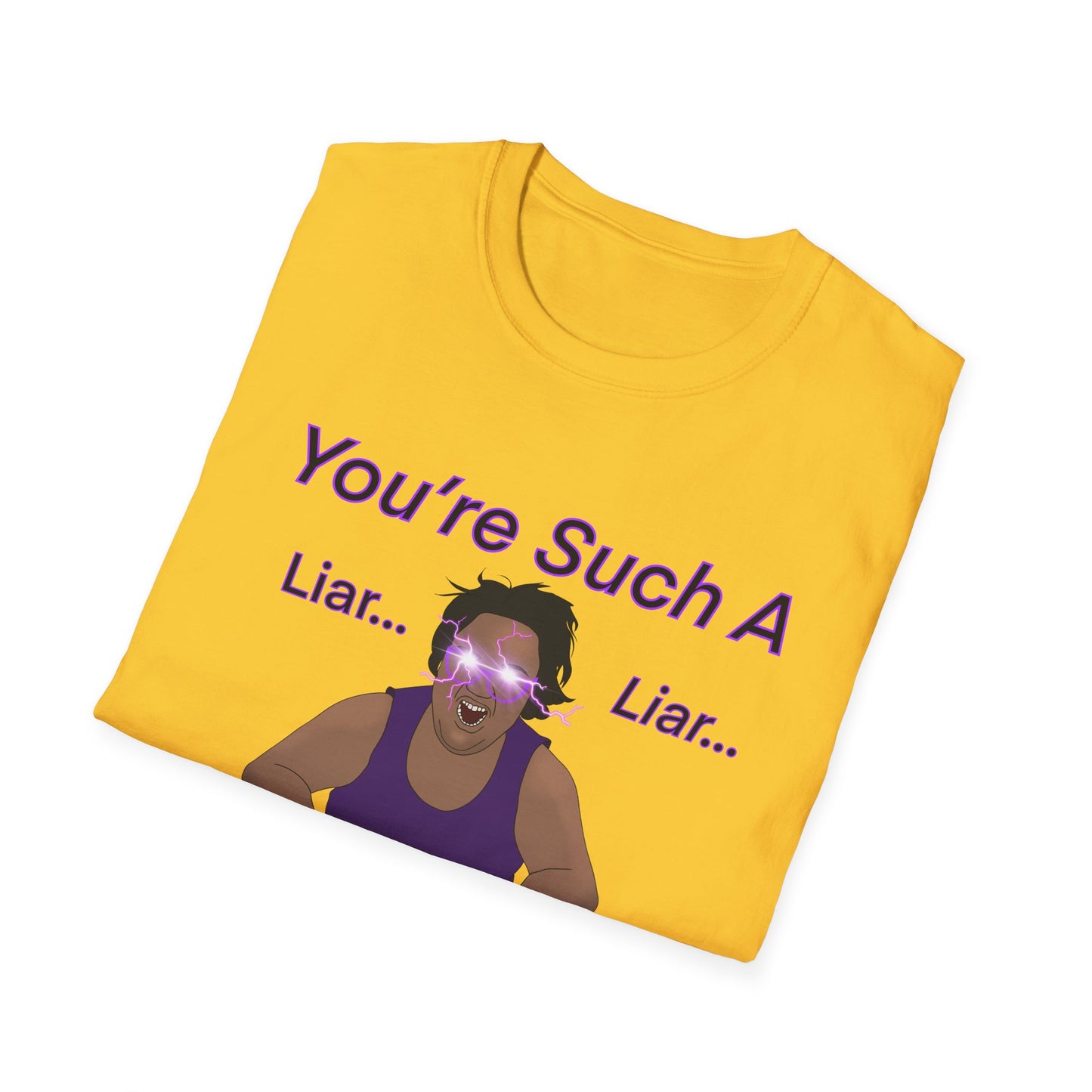 You're Such A Liar MG Shirt UK