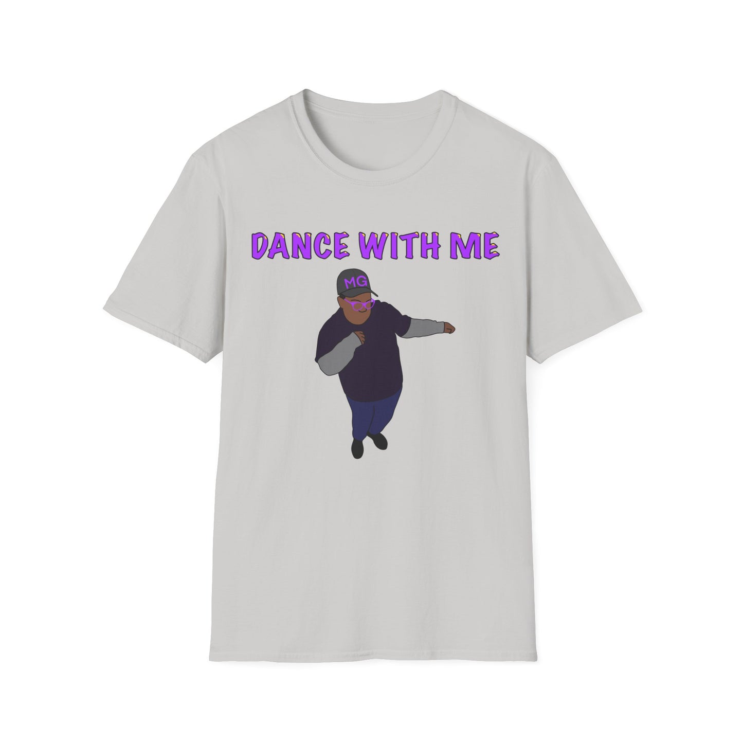 Dance With Me MG Shirt