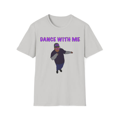 Dance With Me MG Shirt