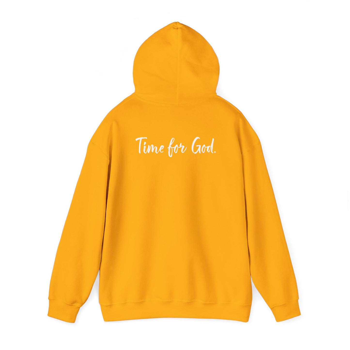 Time for Good (Front), Time for God (Back) Hoodie