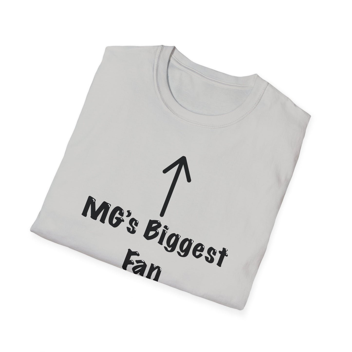 MG's Biggest Fan Shirt