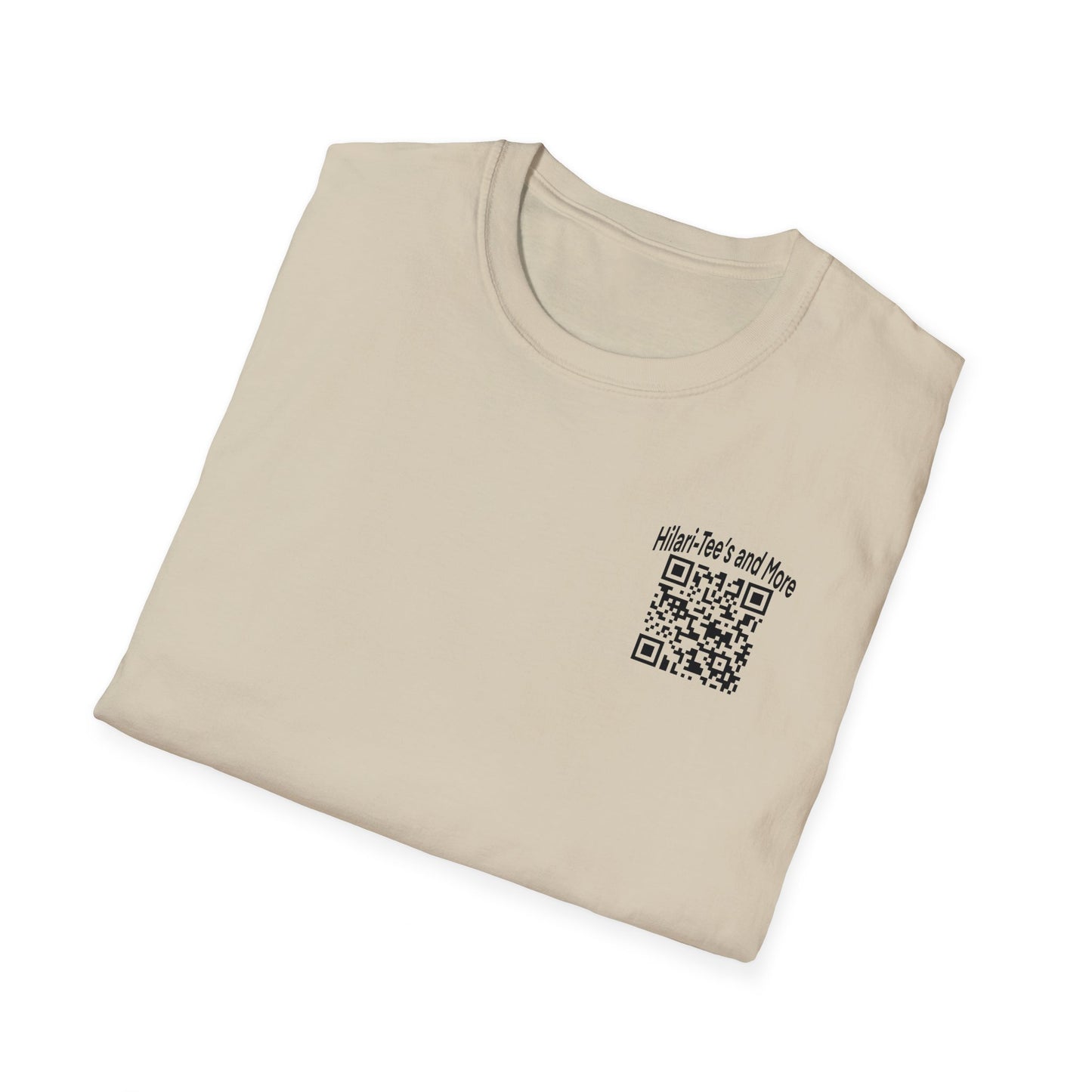 Don't Scan The QR Code On The Back Shirt