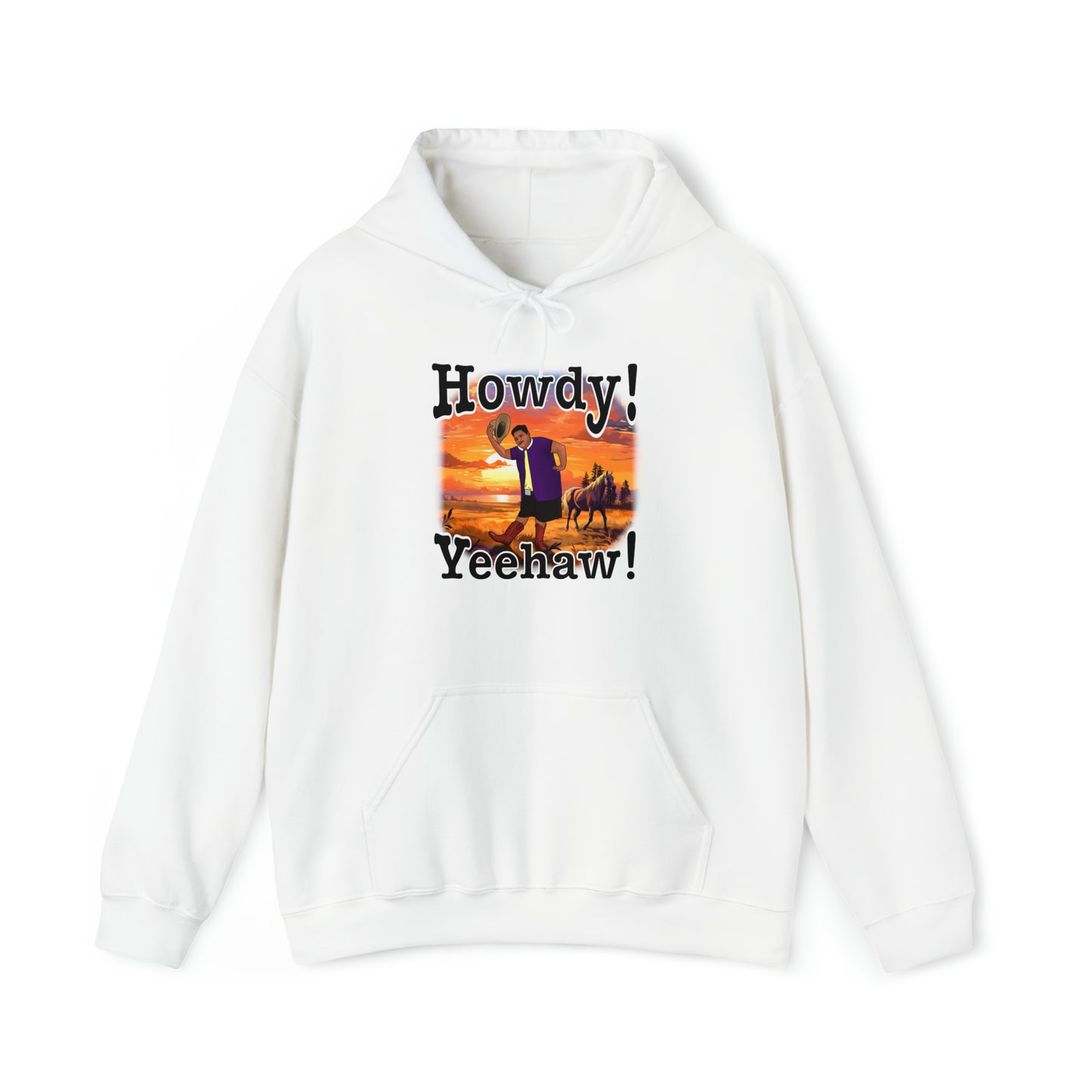 Howdy! Yeehaw! MG Hoodie