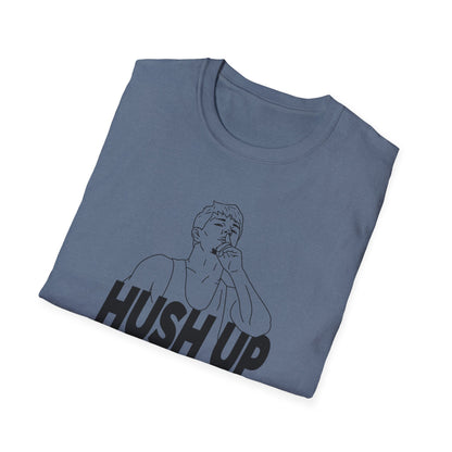 Jore Volk "Hush Up" Shirt