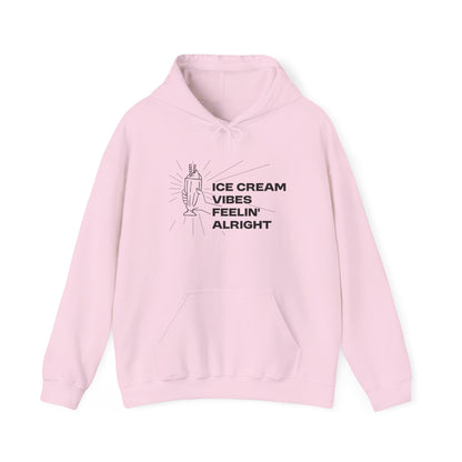 Ice Cream Vibes Feelin' Alright Hoodie