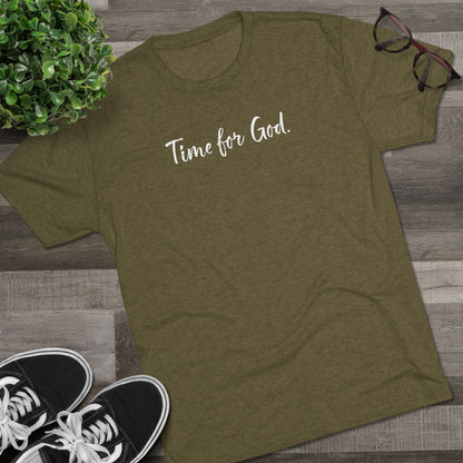 Time for God (Front), Time for Good (Back) Shirt