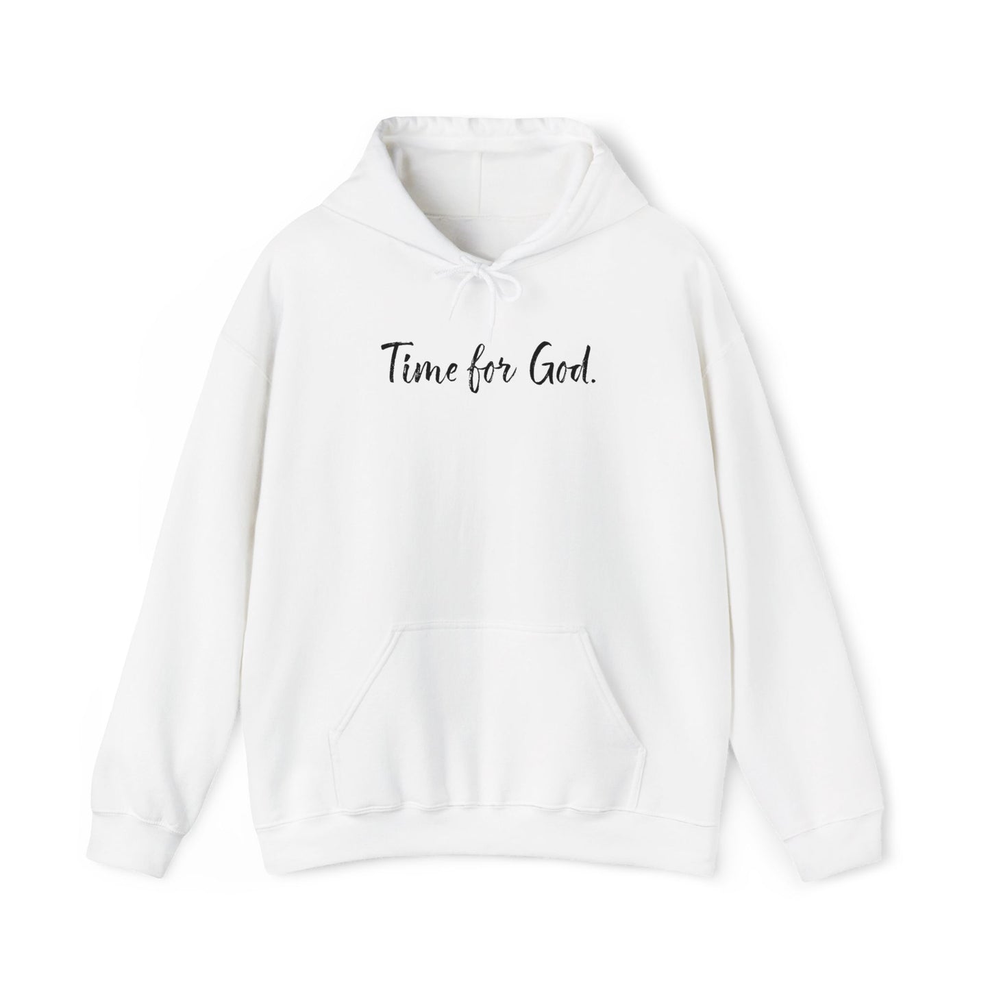 Time for God (Front), Time for Good (Back) Hoodie