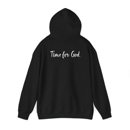 Time for Good (Front), Time for God (Back) Hoodie