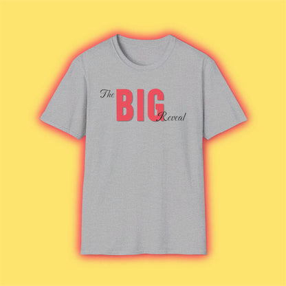 The Big Reveal Classic Shirt