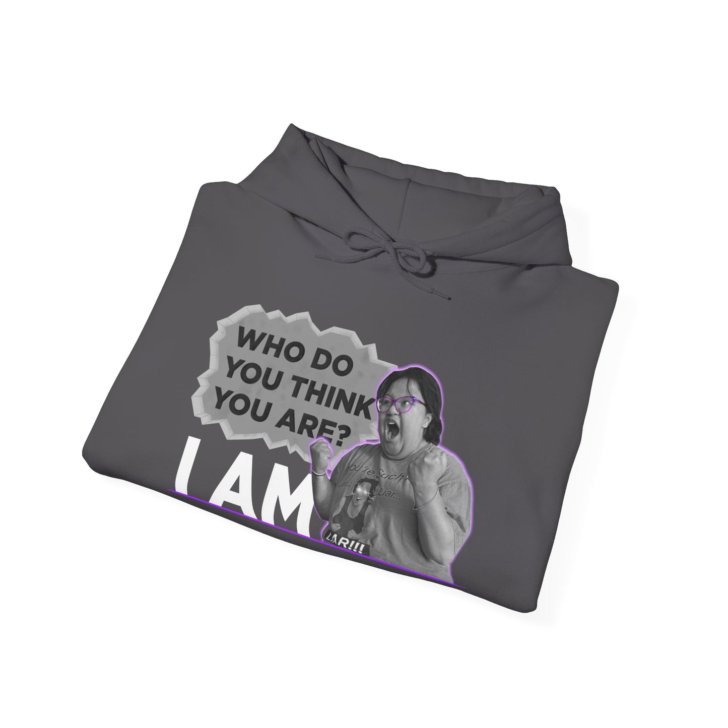 Who do you think you are? I am! MG Hoodie