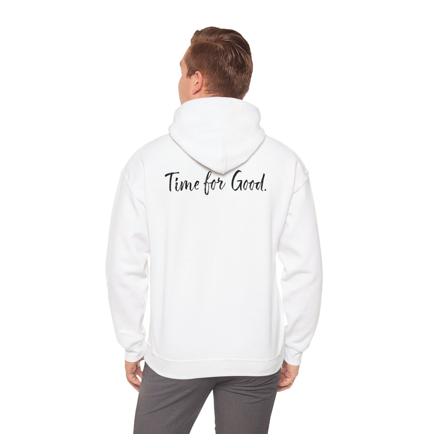 Time for God (Front), Time for Good (Back) Hoodie