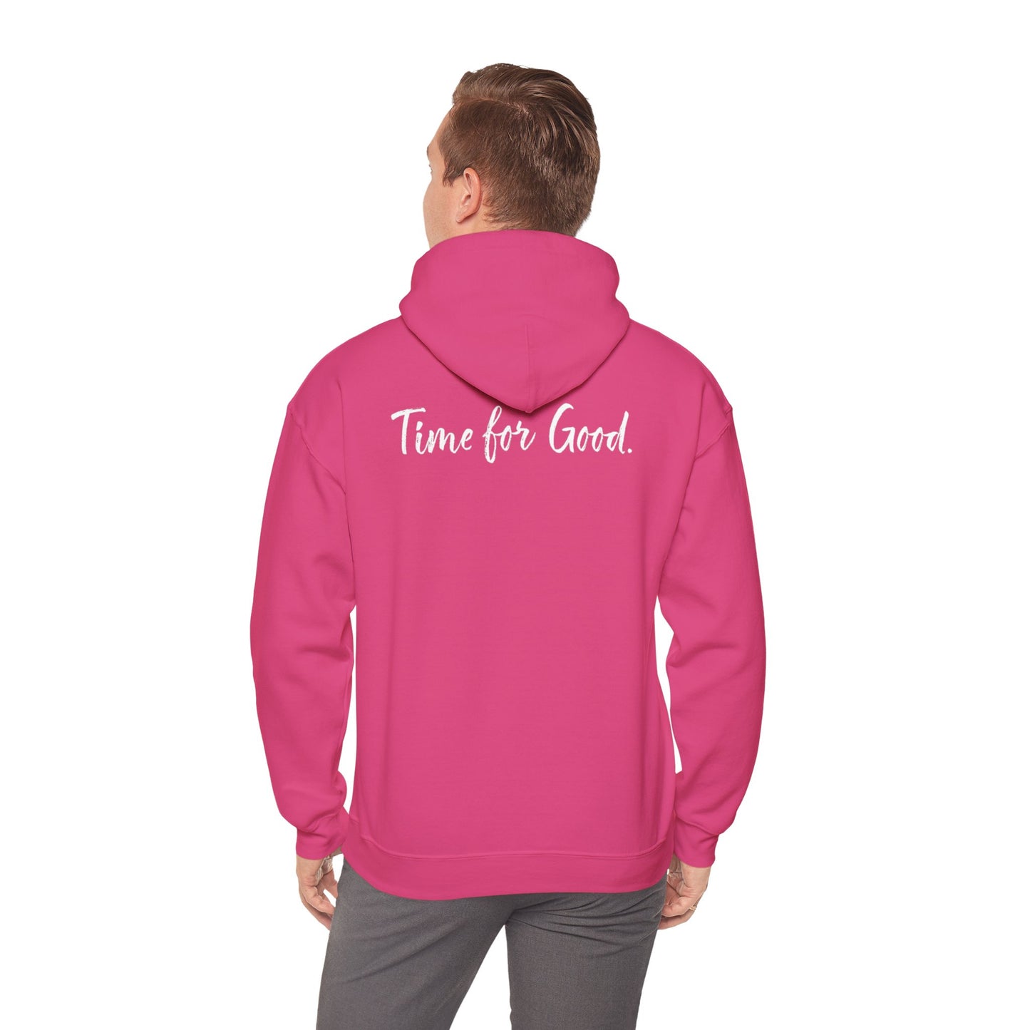 Time for God (Front), Time for Good (Back) Hoodie