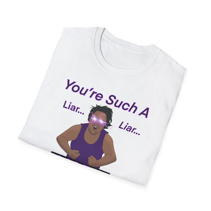 You're Such a Liar MG Shirt Canada